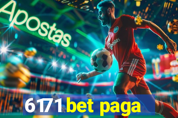 6171 bet paga